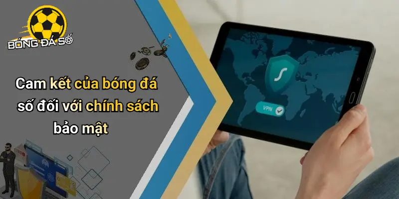 Chính Sách Bảo Mật 4 Chính Sách Bảo Mật