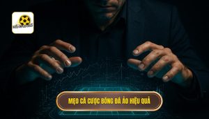 Mẹo cá cược bóng đá ảo hiệu quả