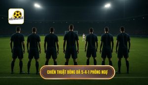 Chiến thuật bóng đá 5-4-1 phòng ngự