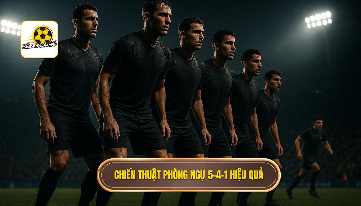 Chiến thuật bóng đá 5-4-1 phòng ngự: Bức tường thép không thể xuyên thủng 2 Triển khai phòng ngự hiệu quả với 5-4-1