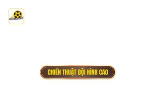 thumb - chiến thuật đội hình cao