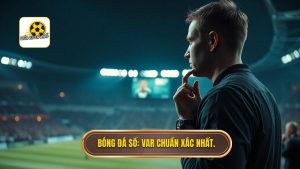 Trọng tài xem màn hình VAR bao lâu? Quy trình và quy định mới nhất